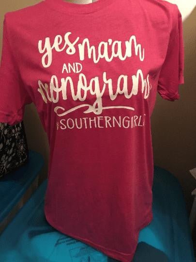 Yes Ma'am and Monograms T-Shirt - myembroideredgifts-com - Bella + Canvas